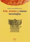ARTE, MUSEOS Y NUEVAS TECNOLOGIAS
