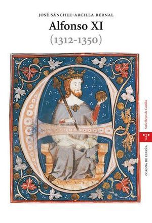 ALFONSO XI (1312-1350)