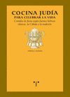 COCINA JUDÍA PARA CELEBRAR LA VIDA