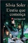 ESTIU QUE COMENÇA, L'