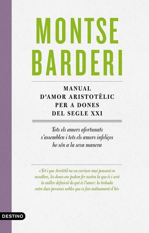 MANUAL D'AMOR ARISTOTÈLIC PER A DONES DEL SEGLE XXI