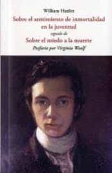 SOBRE EL SENTIMIENTO DE INMORTALIDAD EN LA JUVENTUD/ SOBRE EL MIEDO A LA MUERTE