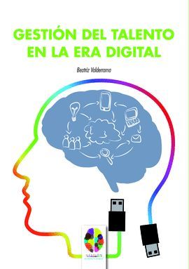 GESTIÓN DEL TALENTO EN LA ERA DIGITAL