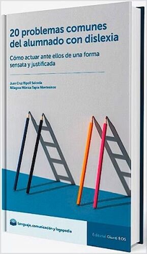 20 PROBLEMAS COMUNES DEL ALUMNADO CON DISLEXIA.