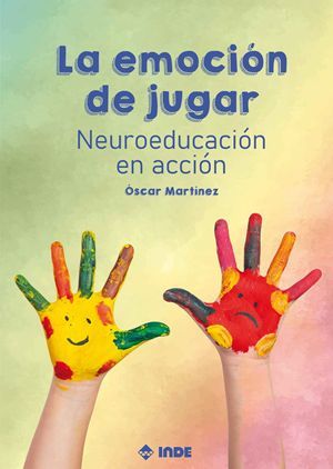 EMOCIÓN DE JUGAR , LA