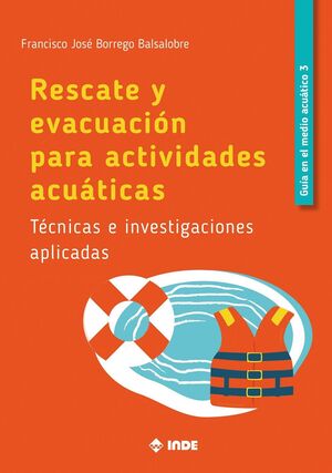 RESCATE Y EVACUACIÓN PARA ACTIVIDADES NÁUTICAS