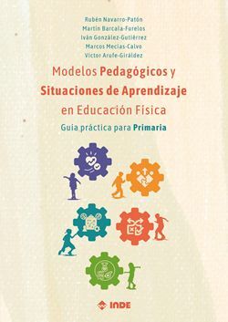 MODELOS PEDAGOGICOS Y SITUACIONES DE APRENDIZAJE EN EDUCACION FISICA