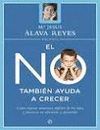 NO TAMBIEN AYUDA A CRECER, EL