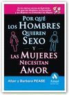 POR QUE LOS HOMBRES QUIEREN SEXO Y LAS MUJERES NECESITAN AMOR