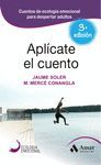 APLÍCATE EL CUENTO (3 ED.)