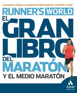 GRAN LIBRO DEL MARATÓN Y MEDIO MARATÓN, EL