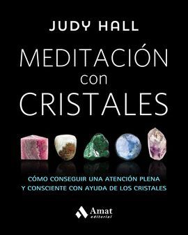 MEDITACIÓN CON CRISTALES