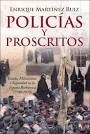 POLICIAS Y PROSCRITOS