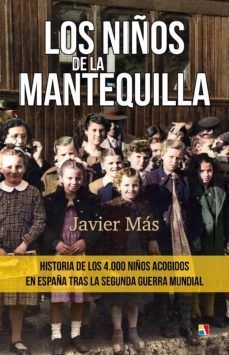 NIÑOS DE LA MANTEQUILLA, LOS