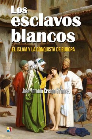 ESCLAVOS BLANCOS, LOS