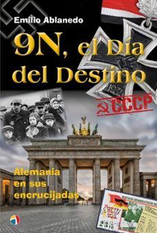 9N, EL DIA DEL DESTINO