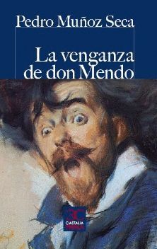 VENGANZA DE DON MENDO, LA