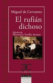 RUFIÁN DICHOSO, EL