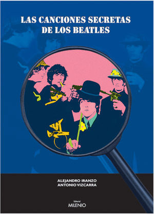 CANCIONES SECRETAS DE LOS BEATLES, LAS