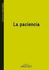 PACIENCIA, LA (CASTELLANO)