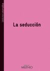 SEDUCCION, LA