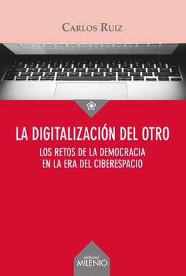 DIGITALIZACIÓN DEL OTRO, LA