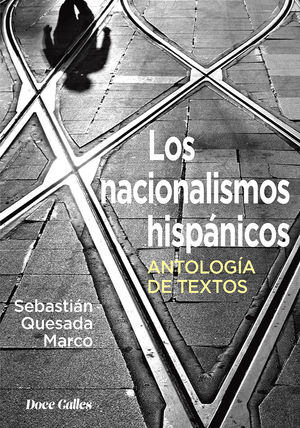 NACIONALISMOS HISPÁNICOS, LOS