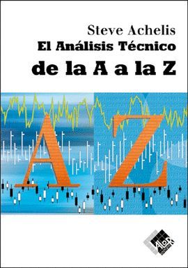 ANALISIS TECNICO DE LA A A LA Z, EL