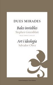 DUES MIRADES -BALES INVISIBLES/ ART I IDEOLOGIA-