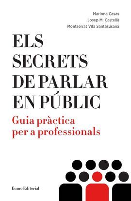 SECRETS DE PARLAR EN PÚBLIC, ELS