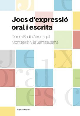 JOCS D'EXPRESSIÓ ORAL I ESCRITA