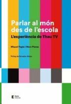 PARLAR AL MÓN DES DE L'ESCOLA