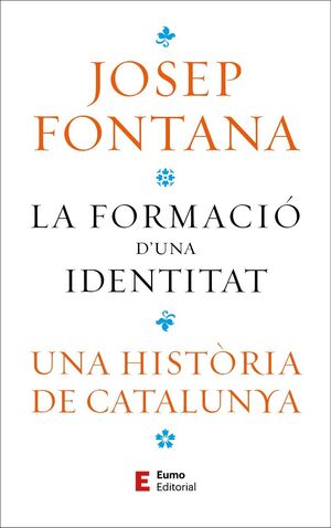 FORMACIÓ D'UNA IDENTITAT, LA