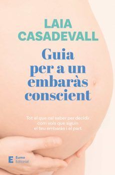 GUIA PER A UN EMBARÀS CONSCIENT