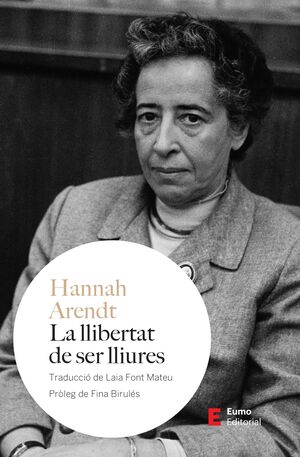 LLIBERTAT DE SER LLIURES, LA