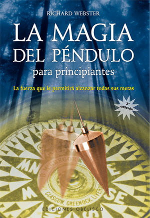 MAGIA DEL PENDULO PARA PRINCIPIANTES, LA