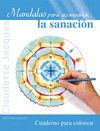 MANDALAS PARA ACOMPAÑAR... LA SANACIÓN