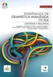 ENSEÑANZA DE GRAMÁTICA AVANZADA DE ELE