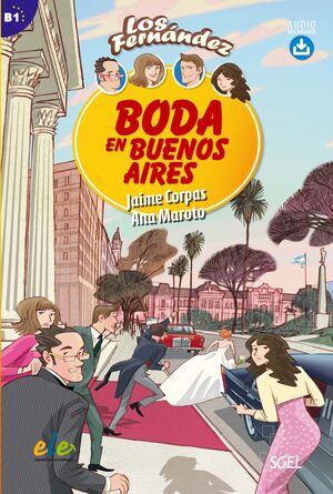 BODA EN BUENOS AIRES (NIVEL B1) AUDIO LIBRO