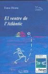 VENTRE DE L'ATLÀNTIC, EL