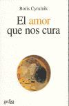 AMOR QUE NOS CURA, EL
