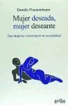 MUJER DESEADA, MUJER DESEANTE