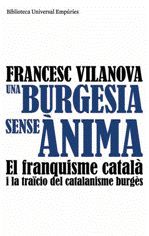 BURGESIA SENSE ÀNIMA, UNA