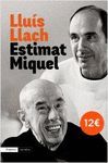 ESTIMAT MIQUEL (+ 2 CDS LLACH/ MARTI I POL DISCOGRAFIA COMPLETA)