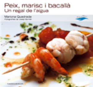 PEIX, MARISC I BACALLA