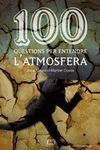 100 QUESTIONS PER ENTENDRE L'ATMOSFERA