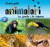 JUNGLA I LA SABANA, LA