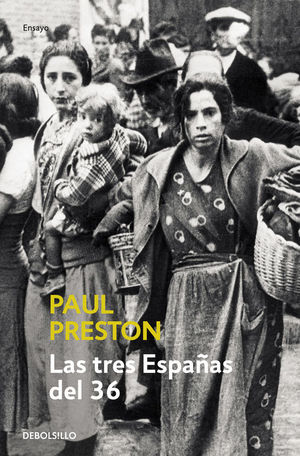 TRES ESPAÑAS DEL 36, LAS