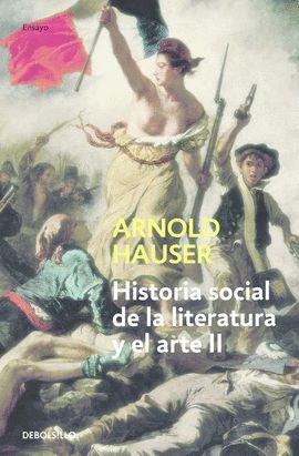 HISTORIA SOCIAL DE LA LITERATURA Y EL ARTE II.