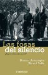 FOSAS DEL SILENCIO, LAS